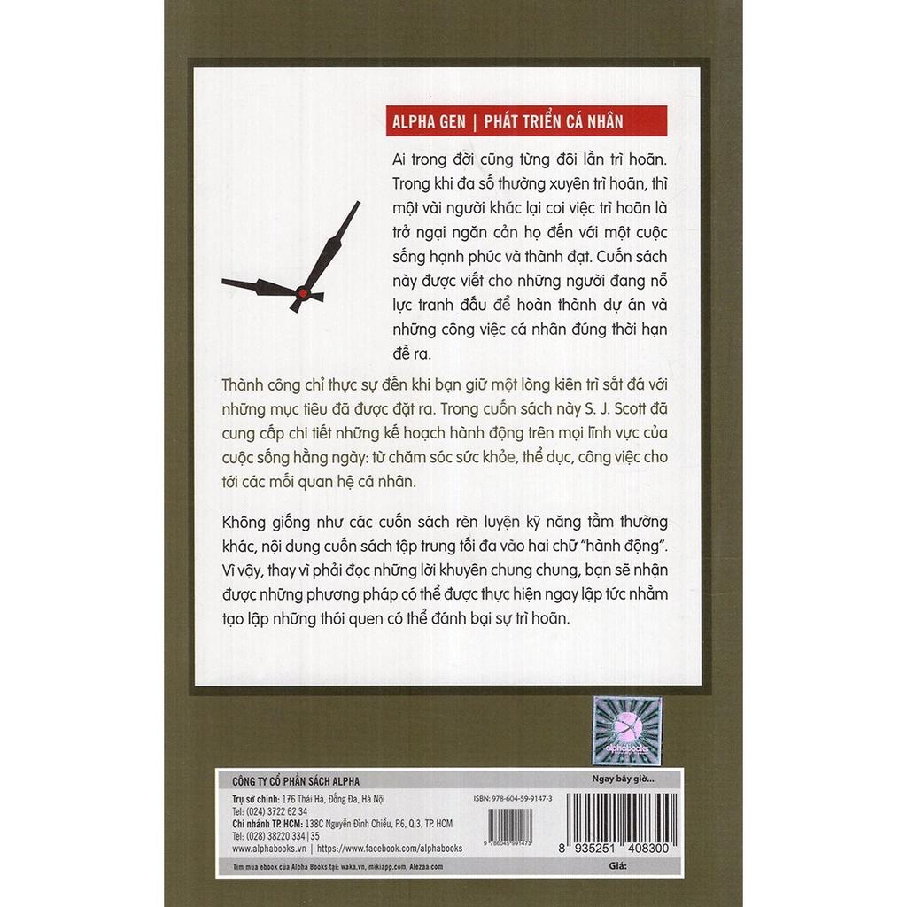 Sách Ngay bây giờ hoặc không bao giờ - Alphabooks - BẢN QUYỀN