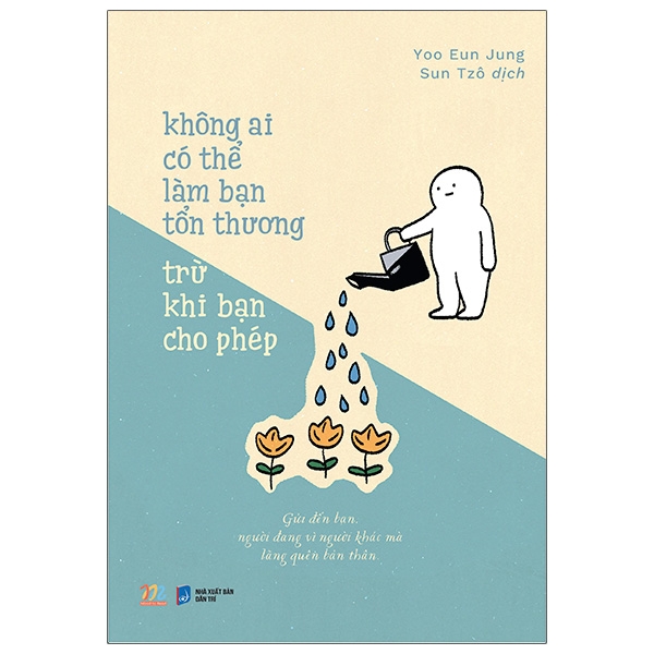 Sách AZ - Không Ai Có Thể Làm Bạn Tổn Thương Trừ Khi Bạn Cho Phép (Tặng Bookmark)