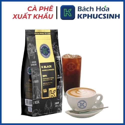 Cà phê rang xay 100% nguyên chất Robusta Arabica xuất khẩu K-Black thương hiệu K Coffee (227g/gói)