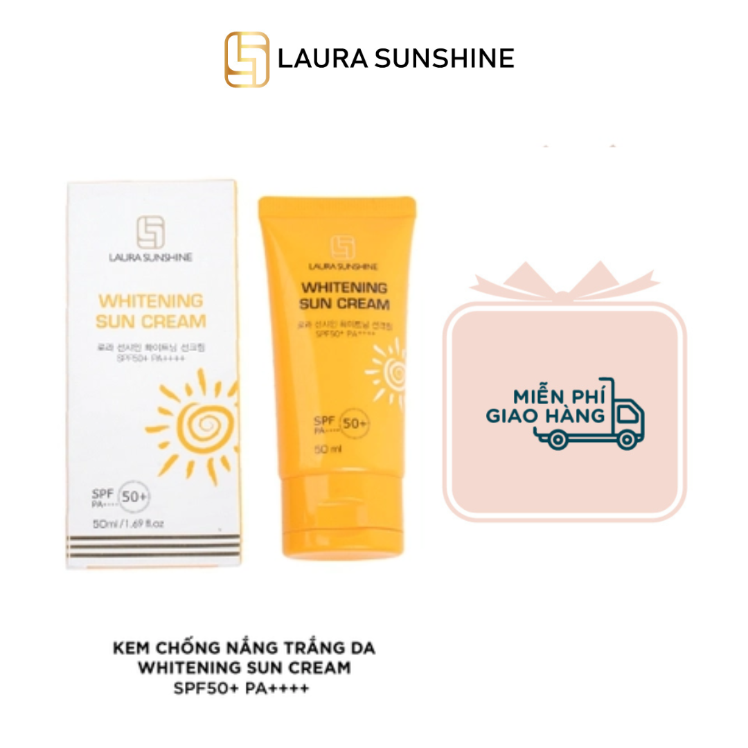 Kem chống nắng dưỡng da mặt SPF 50+ Pa++++ 50ml - Whitening Sun Cream - Laura Sunshine