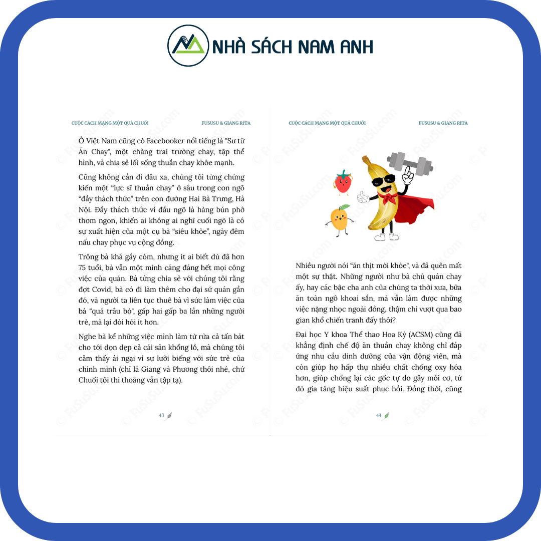 Cuộc Cách Mạng Một Quả Chuối: Bí Quyết Ăn Chay Trường Sướng Giữa Đời Thường Với Plant-based Nutrition - Tác giả Fususu &amp; Giang Rita