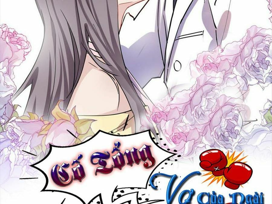 cố tổng, vợ của ngài quá mạnh rồi! chapter 35 2