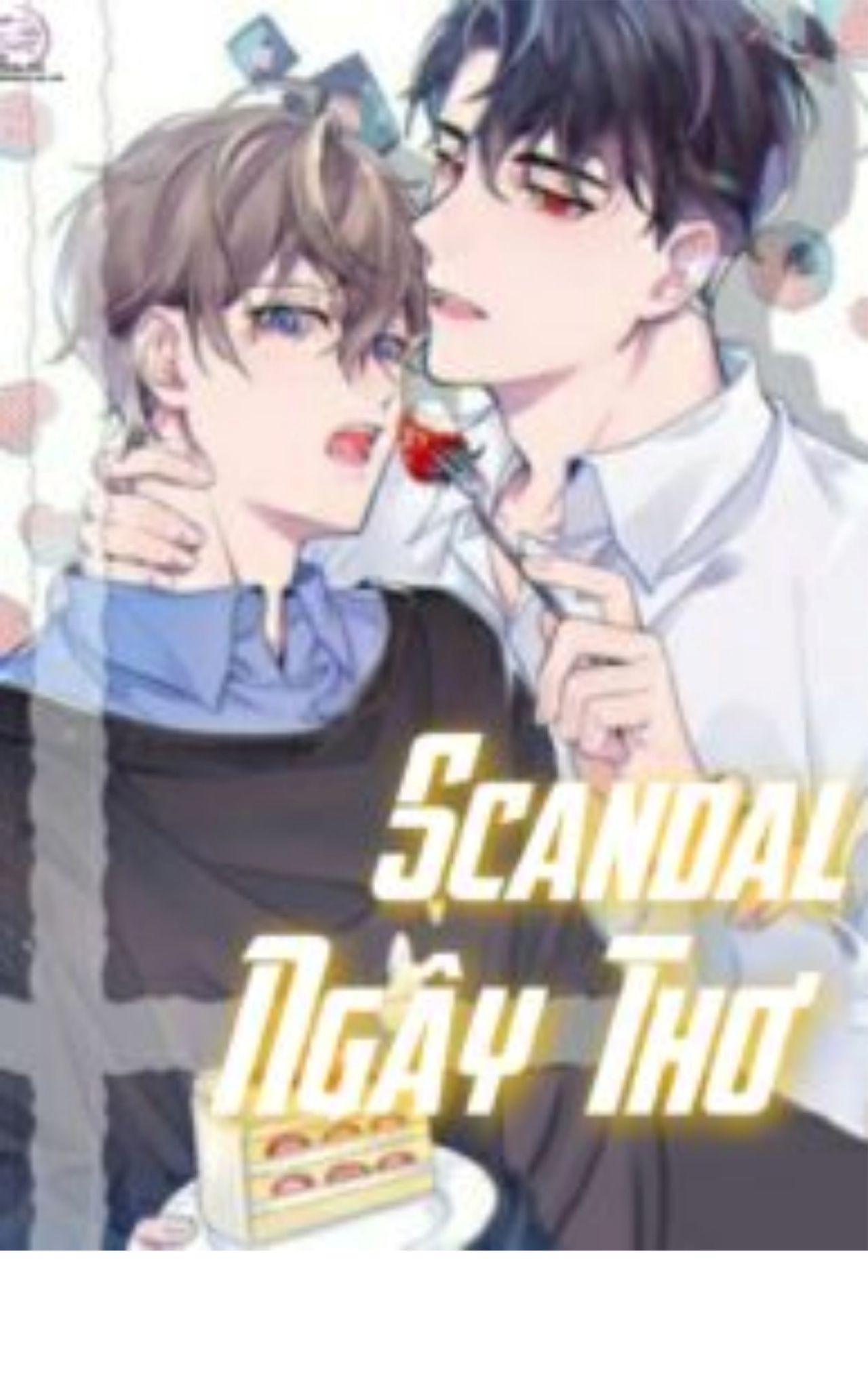 Scandal ngây thơ (END) chapter 2