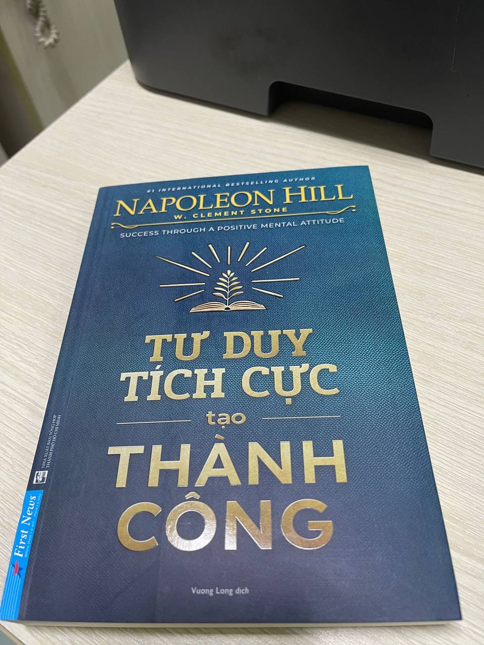 Sách Tư Duy Tích Cực Tạo Thành Công (Tái Bản)