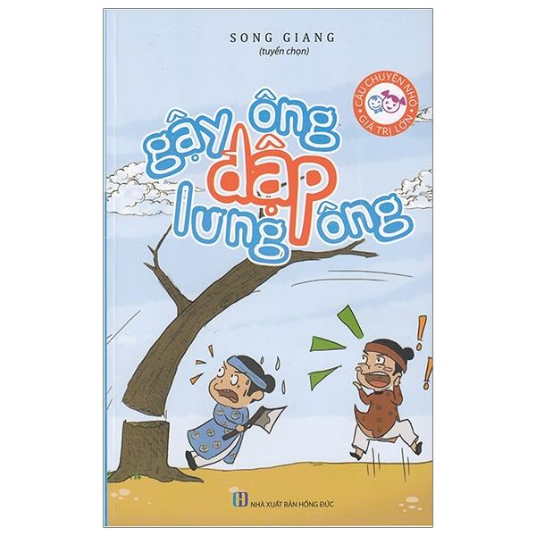 Gậy Ông Đập Lưng Ông