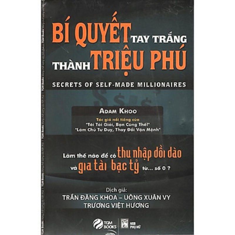 Bí Quyết Tay Trắng Thành Triệu Phú - Làm Chủ Tư Duy Thay Đổi Vận Mệnh Combo 2 Cuốn (Tái Bản)