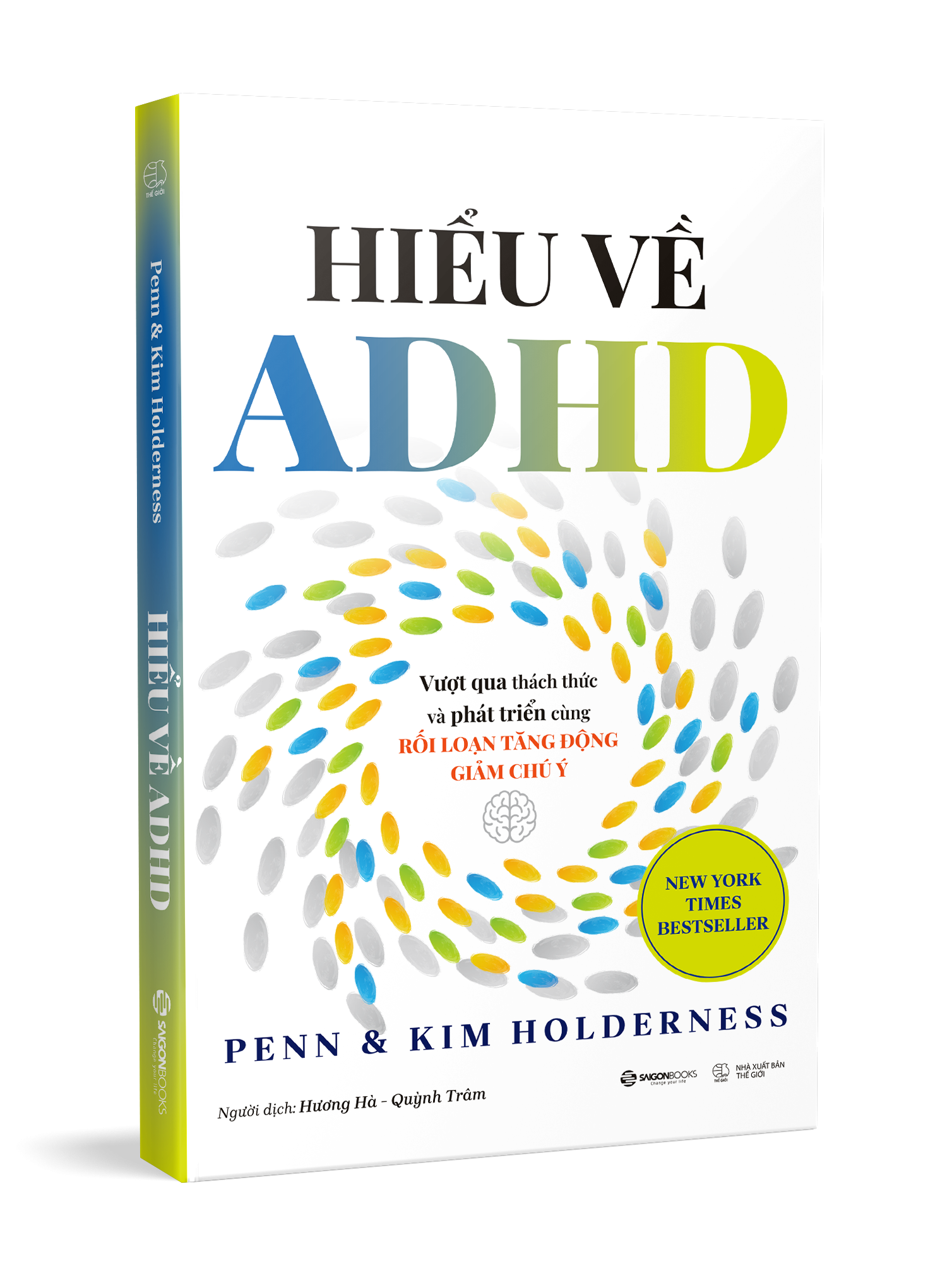 Sách - Hiểu Về ADHD - Vượt Qua Thách Thức Và Phát Triển Cùng Rối Loạn Tăng Động Giảm Chú Ý