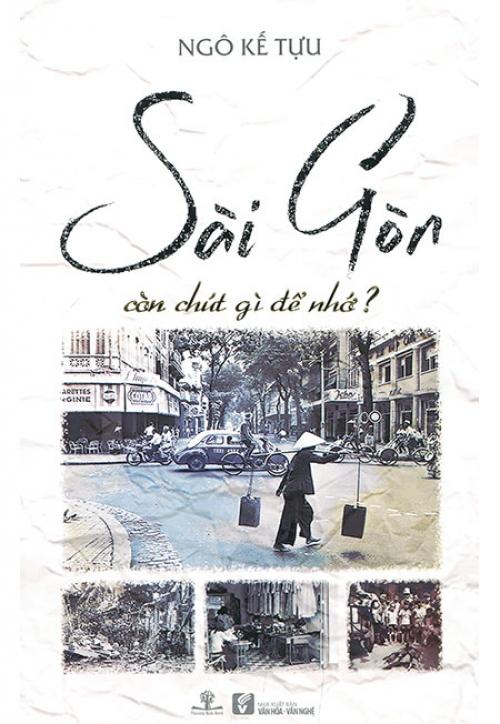 Sách Sài Gòn Còn Chút Gì Để Nhớ?