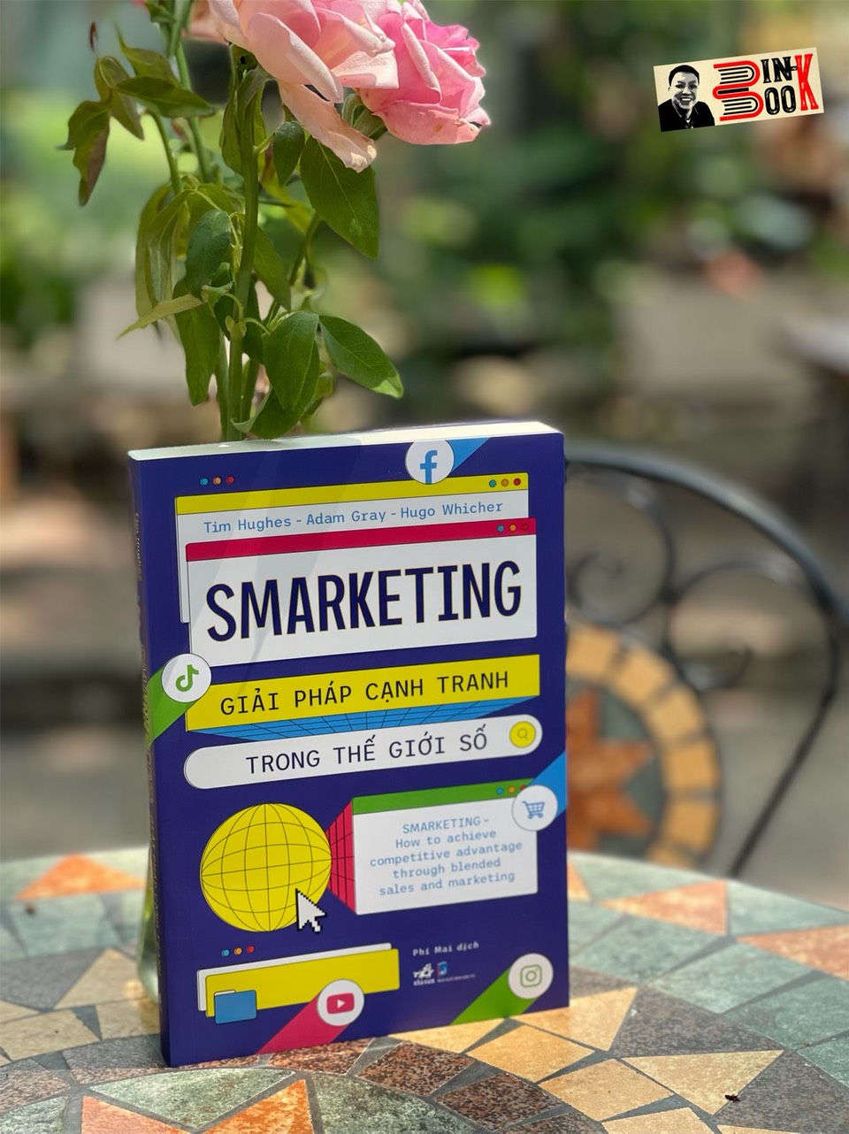 SMARKETING – Giaỉ pháp cạnh tranh trong thế giới số – Tim Hughes, Adam Gray và Hugo Whicher – Phí Mai dịch – Nhã Nam – NXB Dân Trí (Bìa mềm)