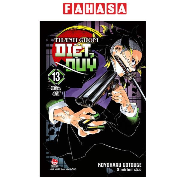 Sách - Thanh Gươm Diệt Quỷ - Kimetsu No Yaiba - Tập 13 - Biến Đổi (Tái Bản 2025)
