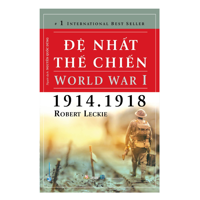 World War: Đệ Nhất Thế Chiến - Đệ Nhị Thế Chiến