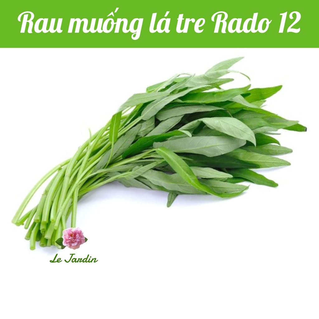 Hạt giống rau muống lá tre Rado 12 gói 50gr
