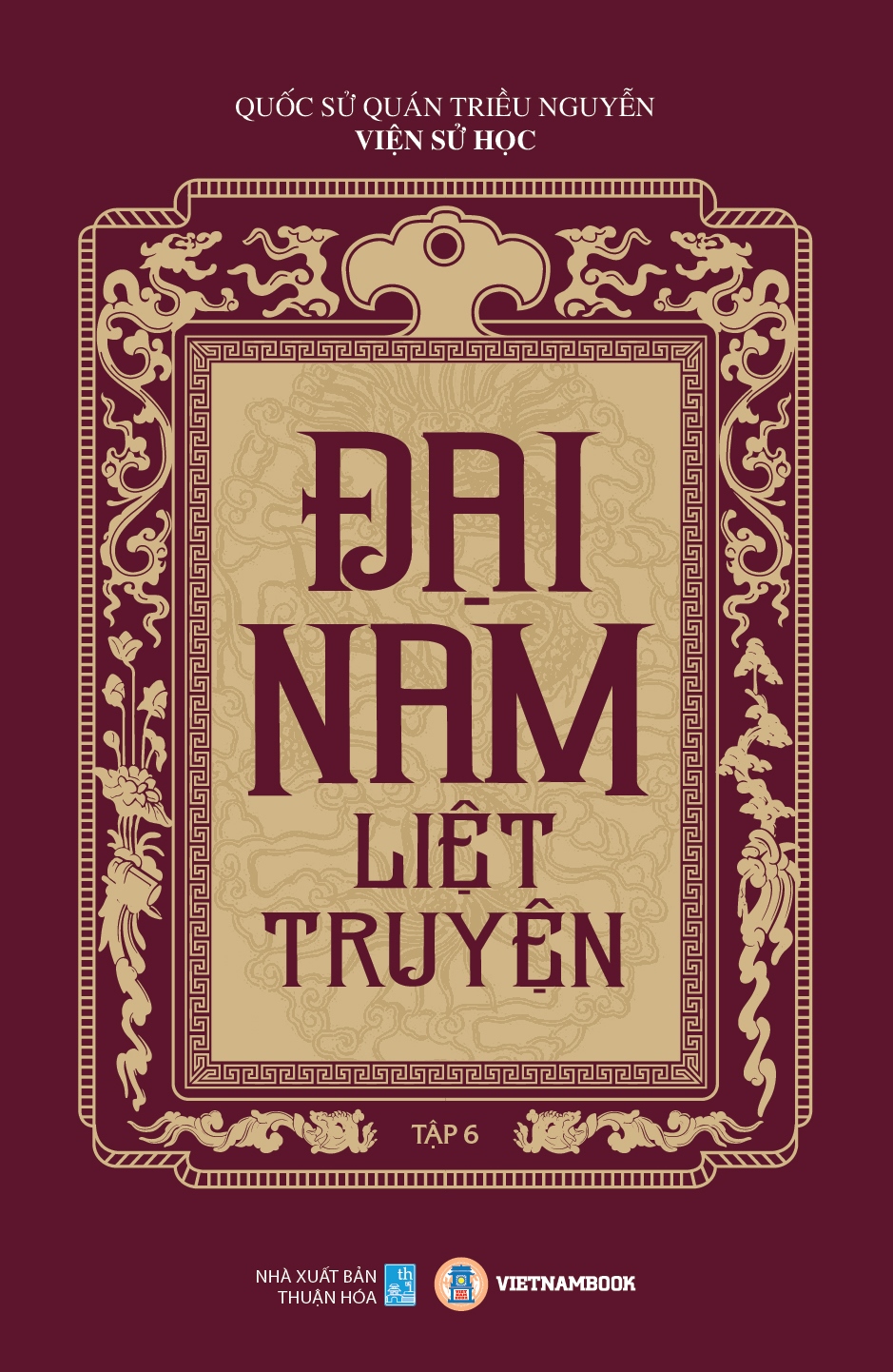 Đại Nam Liệt Truyện (Bộ 7 Tập)