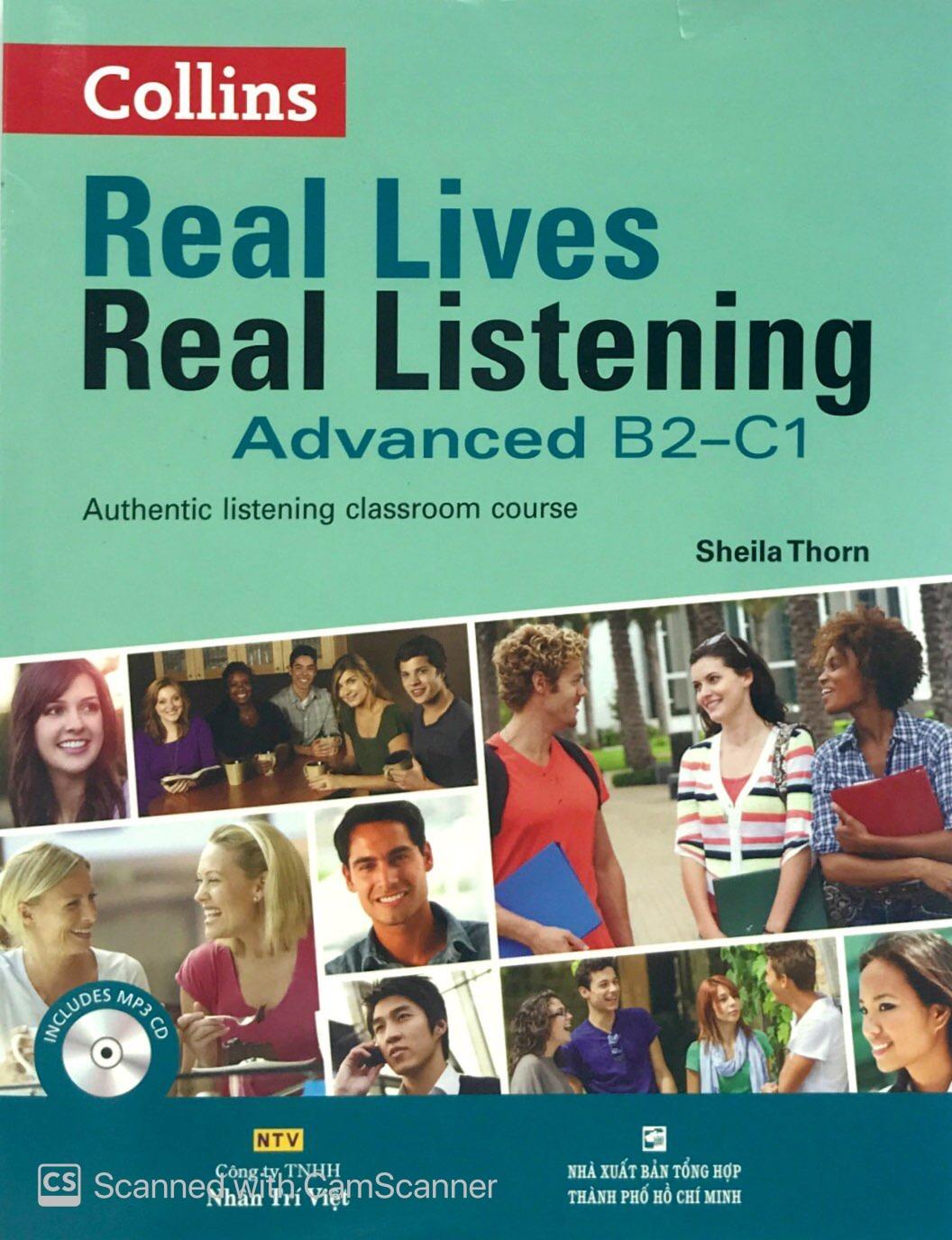 Real Lives Real Listening Advanced B2 - C1 (Kèm CD)