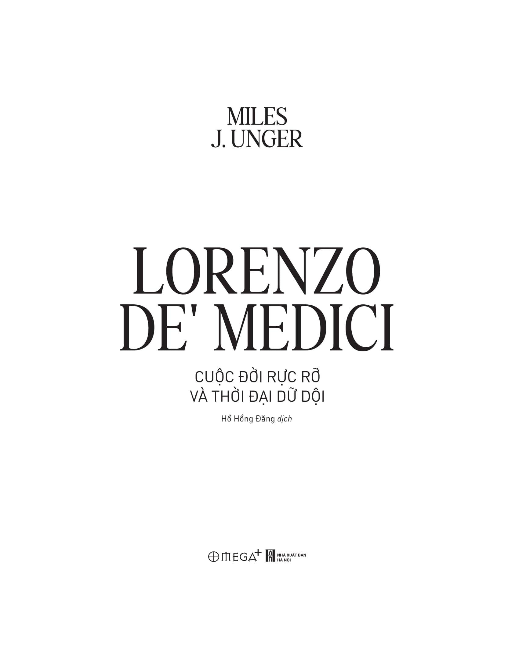 Sách - Lorenzo De’ Medici - Cuộc Đời Rực Rỡ Và Thời Đại Dữ Dội