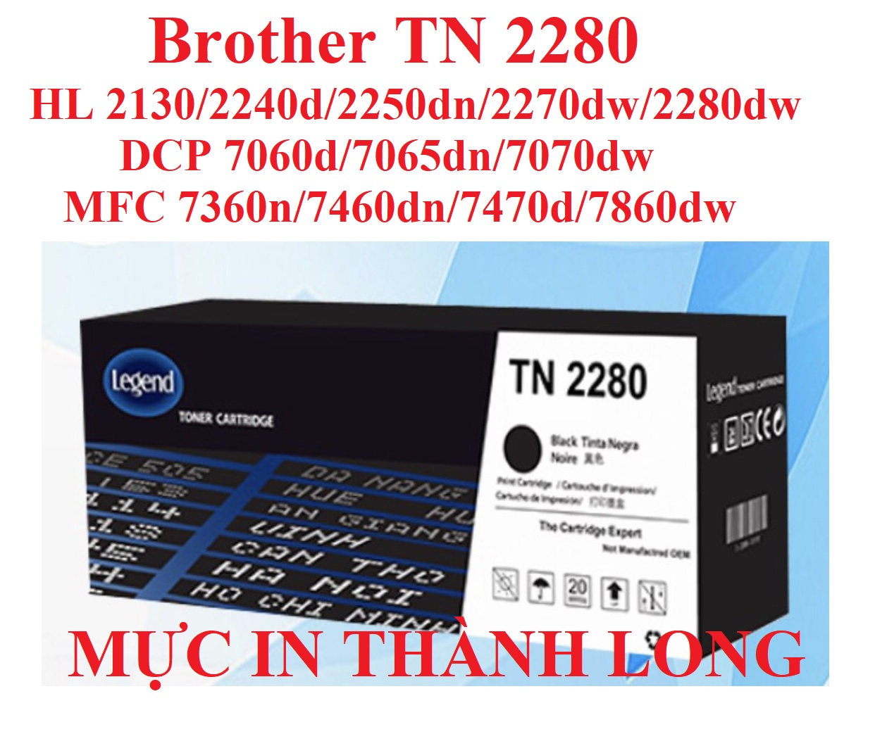 Hộp mực Brother 2280 2240 2260 2250 hàng nhập khẩu dành cho máy in Brother HL 2130/2240d/2250dn/2270dw/2275dw/2280dw/ MFC-7360N/7470D/7460DN/7860DW DCP-7060D