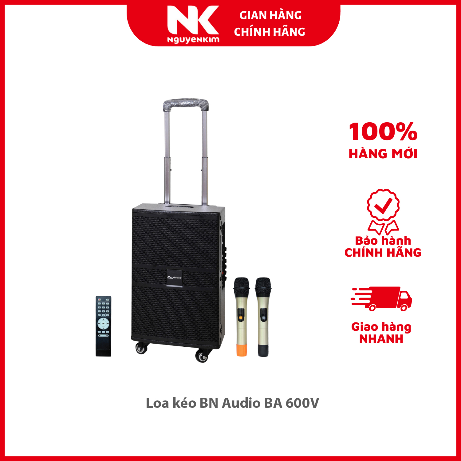 Loa kéo BN Audio BA 600V - Hàng chính hãng