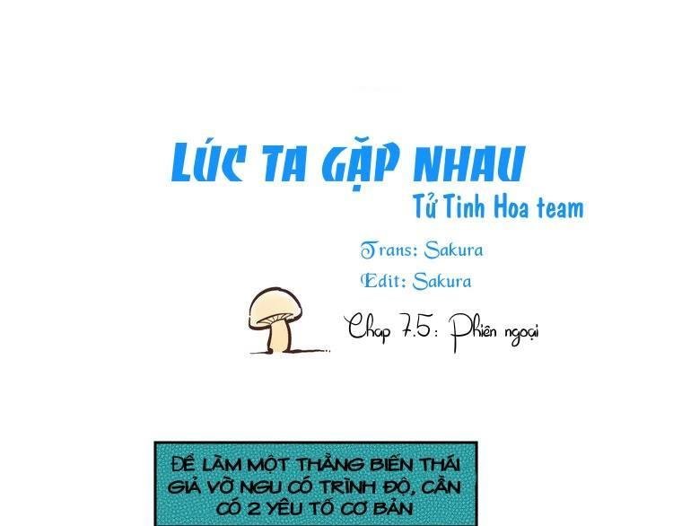 thời khắc ấy, chúng ta gặp nhau chapter 7.5 1
