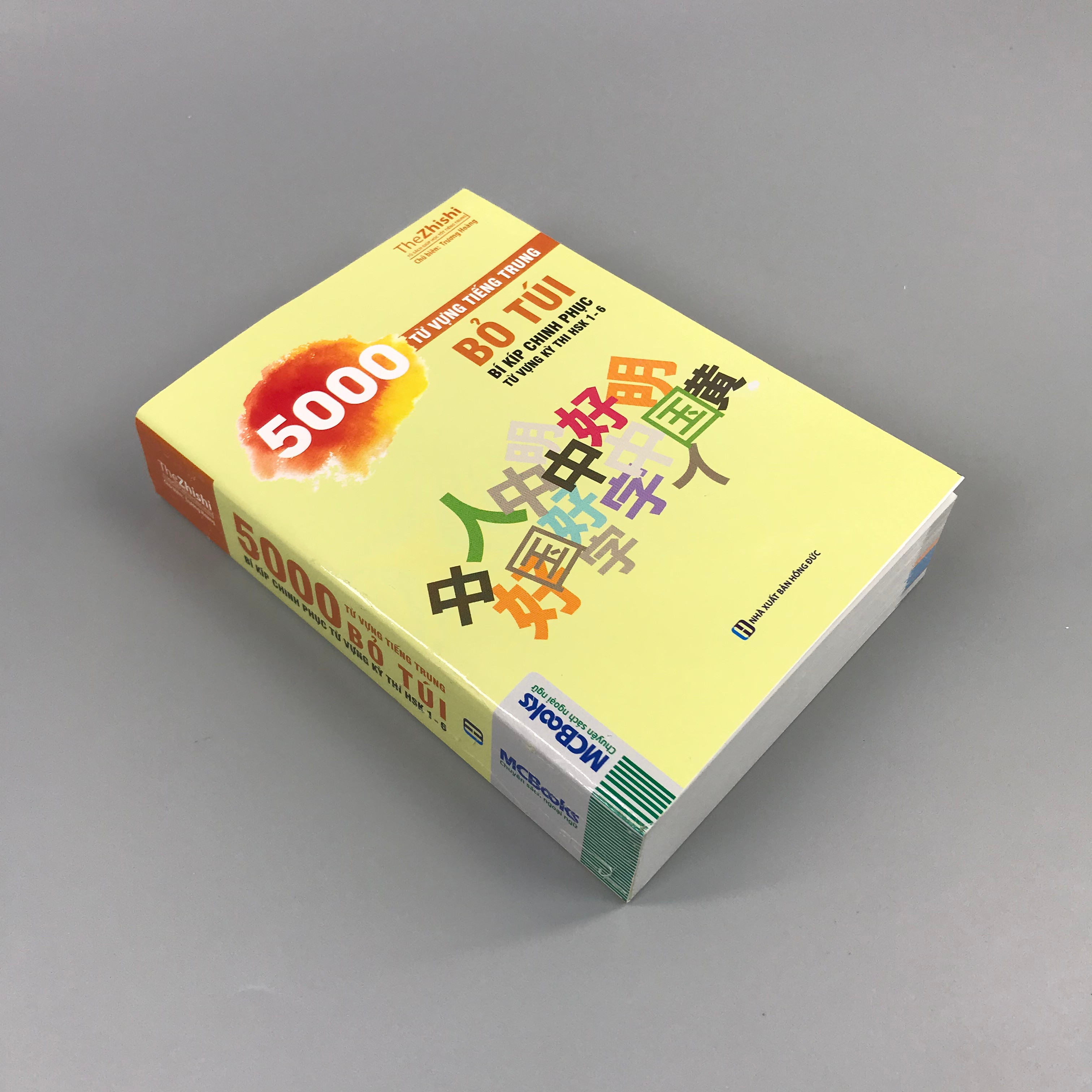 5000 Từ Vựng Tiếng Trung Bỏ Túi - Bí Kíp Chinh Phục Từ Vựng Kì Thi HSK 1 - 6