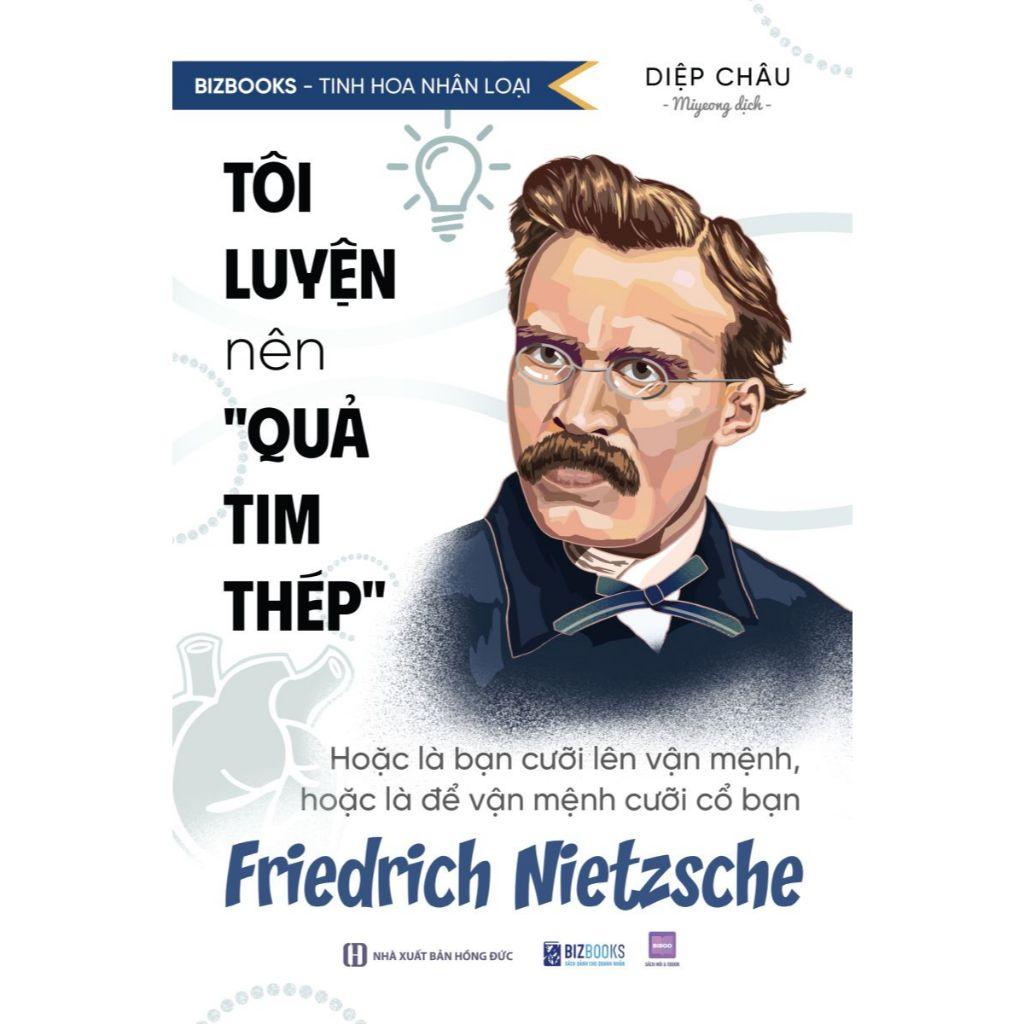 Sách Tôi Luyện Nên &quot;Quả Tim Thép&quot;: Hoặc Là Bạn Cưỡi Lên Vận Mệnh, Hoặc Là Để Vận Mệnh Cưỡi Cổ Bạn