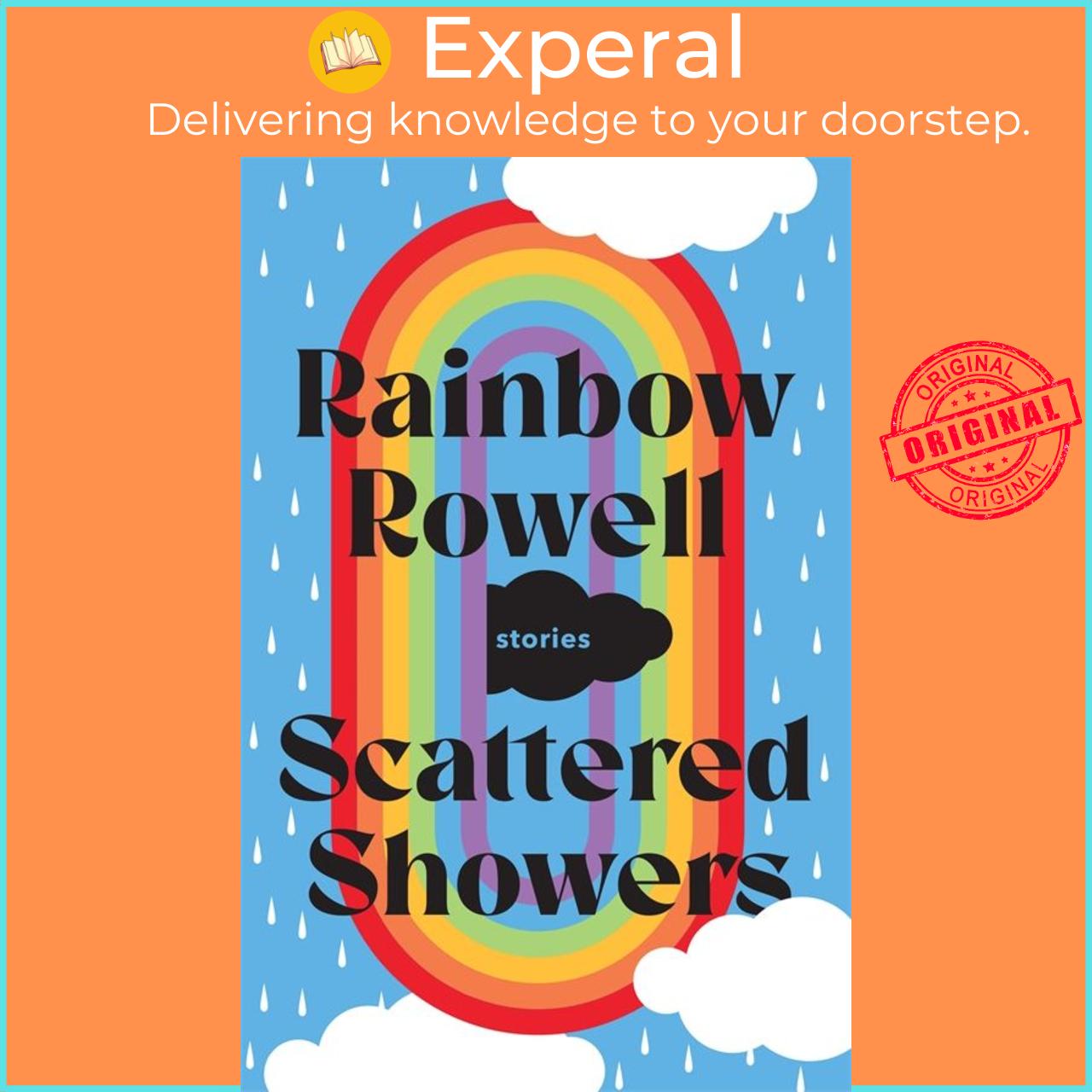 Sách - Scattered Showers - nine beautiful short stories by Rainbow Rowell (UK edition, hardcover)