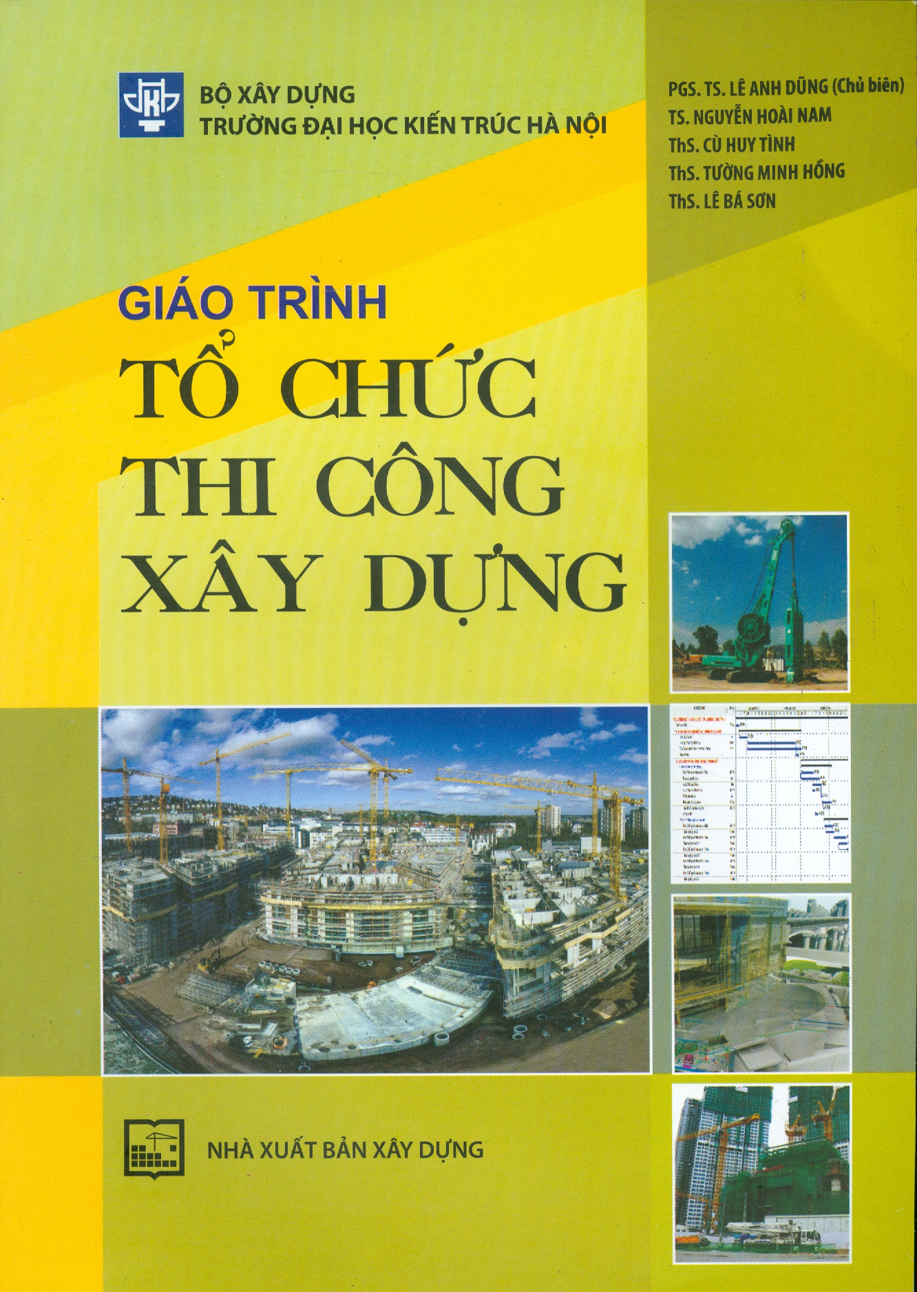Giáo Trình Tổ Chức Thi Công Xây Dựng