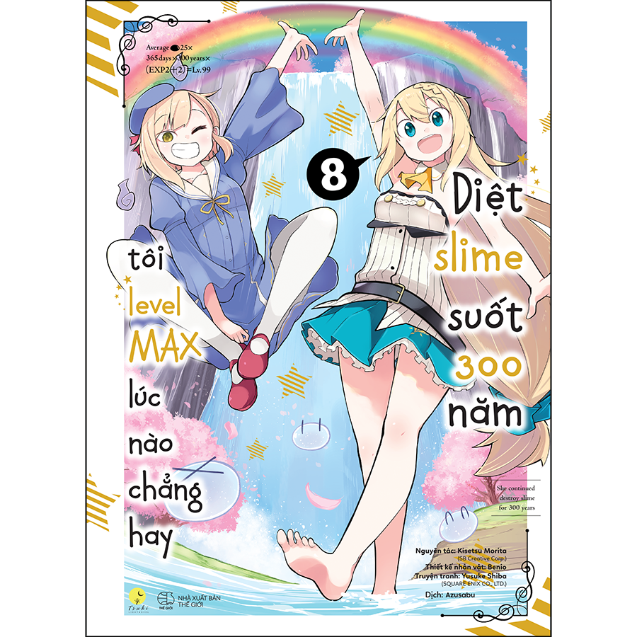  [Manga] Diệt Slime Suốt 300 Năm, Tôi Levelmax Lúc Nào Chẳng Hay (Tập 8)