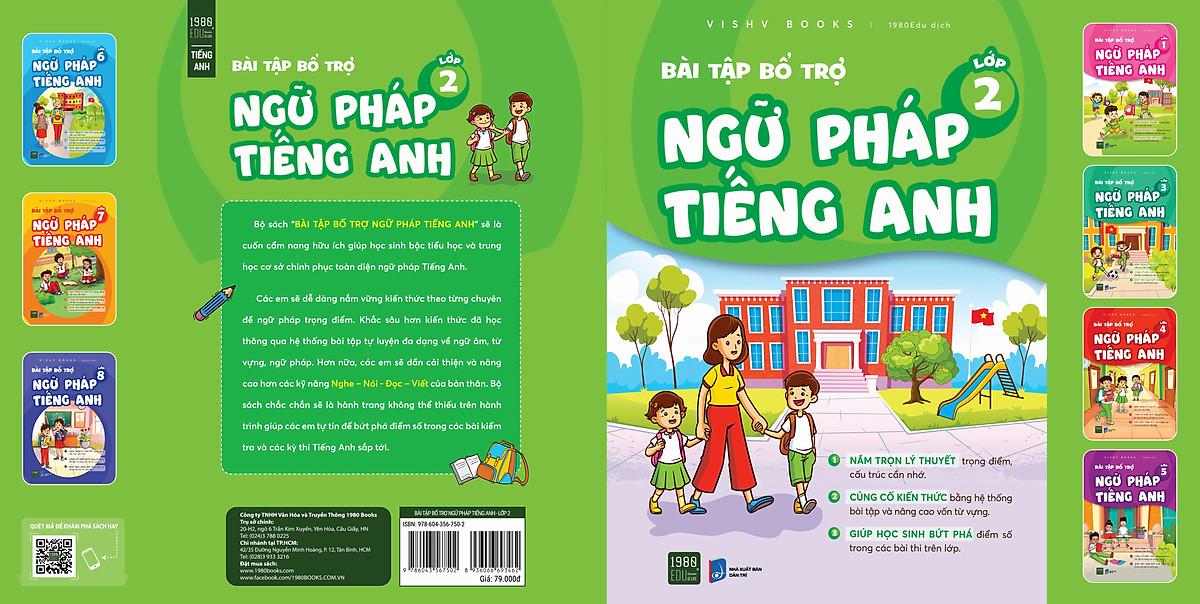Bài tập bổ trợ ngữ pháp Tiếng Anh lớp 2 - Bản Quyền