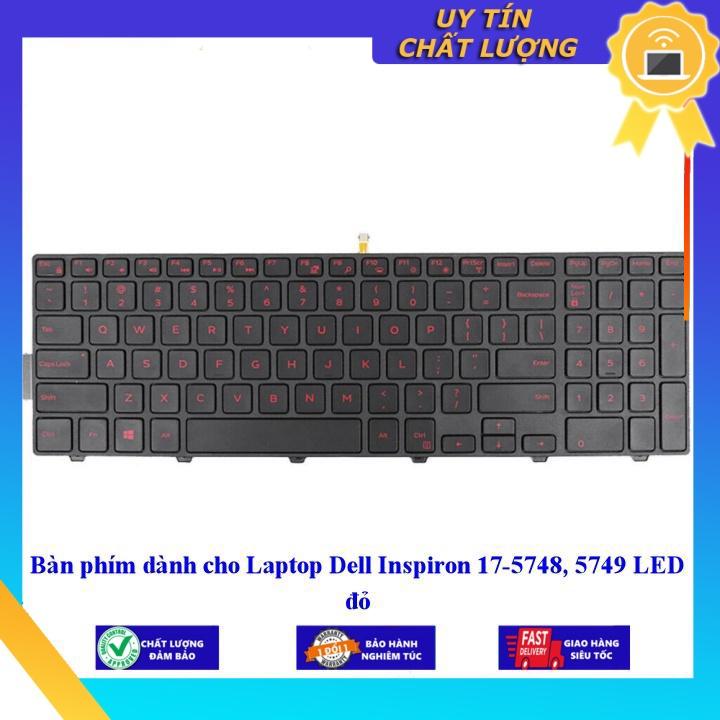 Bàn phím dùng cho Laptop Dell Inspiron 17-5748 5749 LED đỏ  - Hàng Nhập Khẩu New Seal