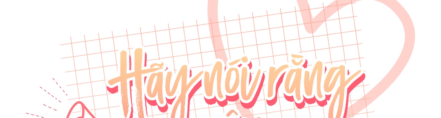 hãy nói rằng cậu nghe thấy đi chapter 3.1 108