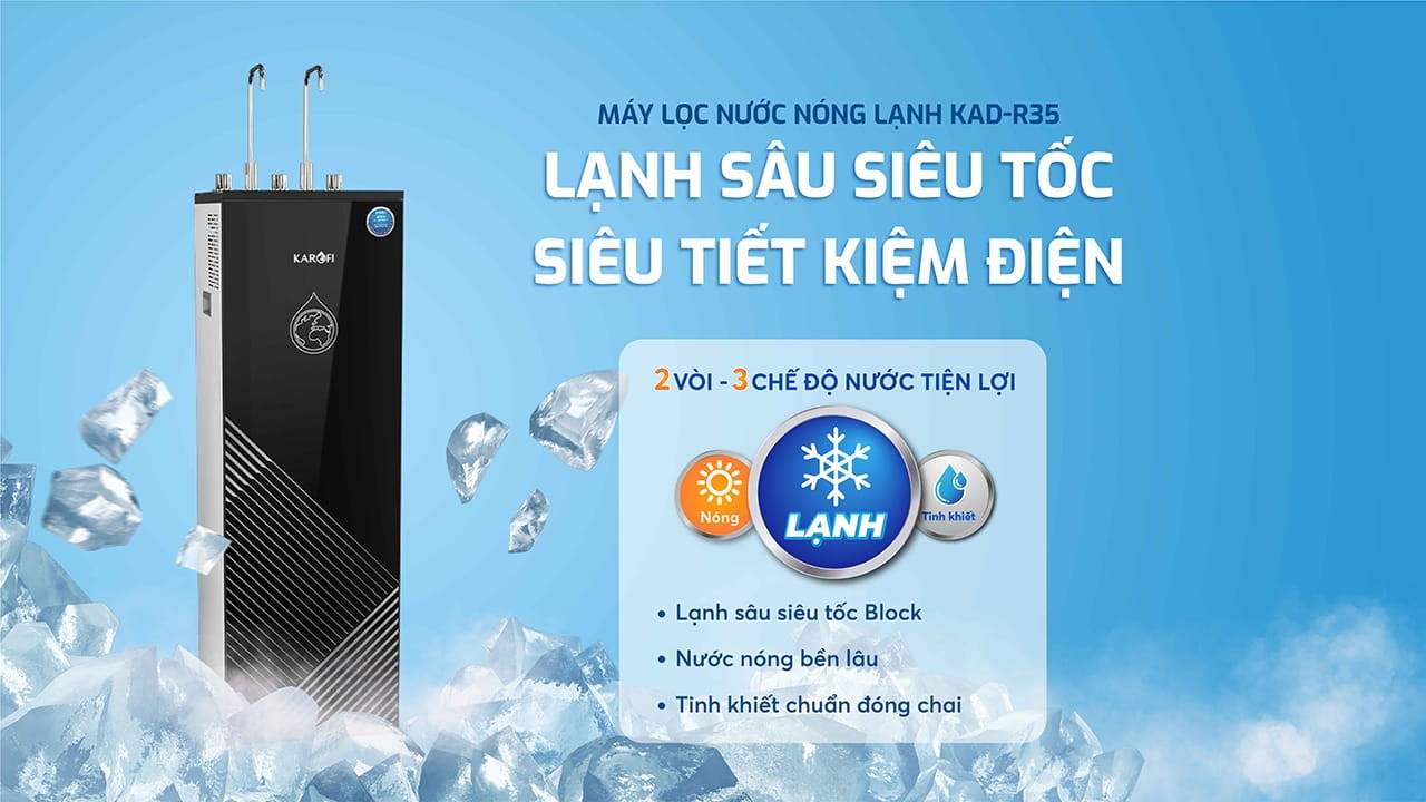 Máy lọc nước nóng lạnh 2 vòi 3 chế độ 11 lõi công nghệ Block Karofi KAD-R35 - Lắp đặt toàn quốc - Hàng chính hãng