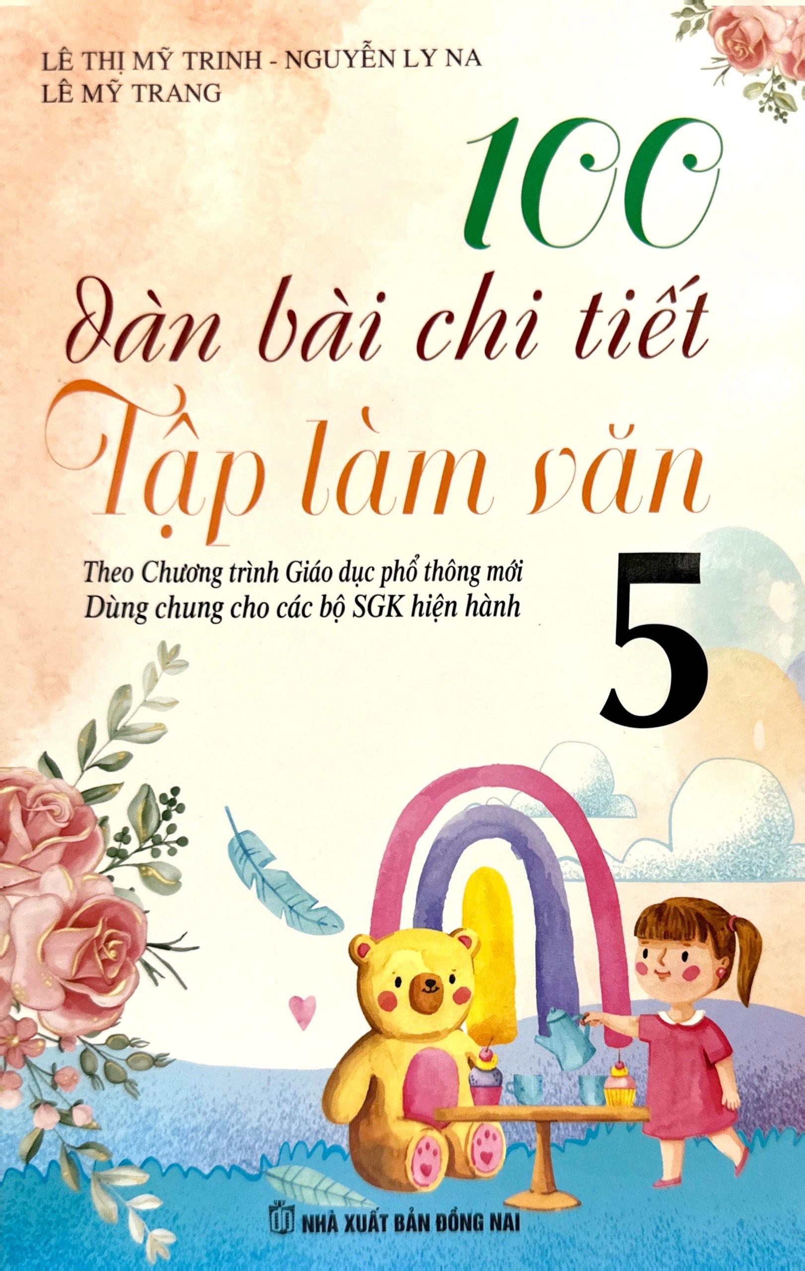 Hình ảnh 100 Dàn Bài Chi Tiết Tập Làm Văn Lớp 5 (Theo Chương Trình GDPT Mới)