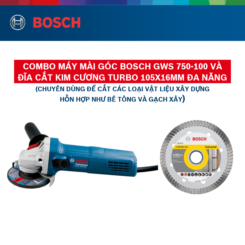 Combo Máy mài góc Bosch GWS 750-100 và Đĩa cắt kim cương Turbo 105x16mm đa năng