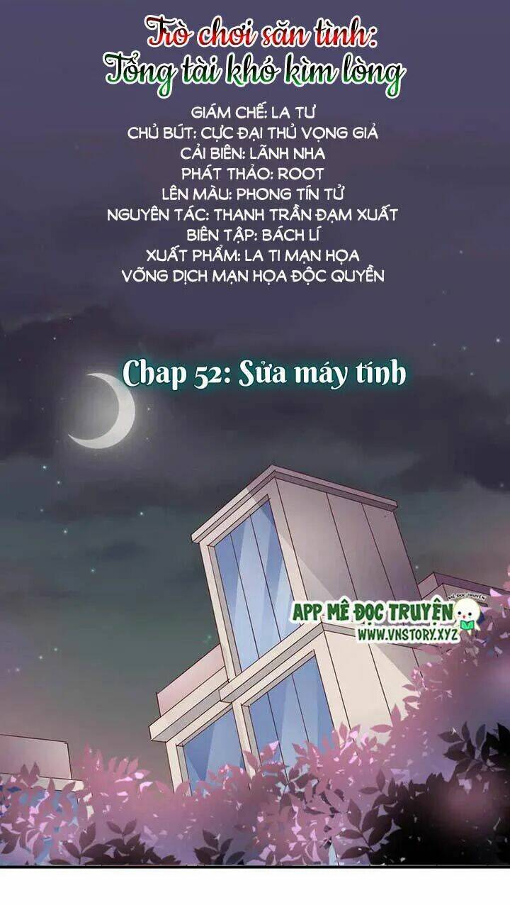 trò chơi săn tình - tổng tài khó kìm lòng chapter 52 1