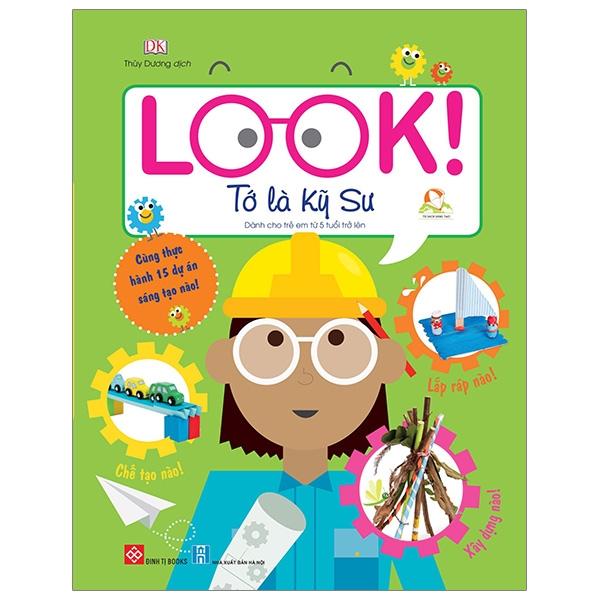 Look! - Tớ Là Kỹ Sư