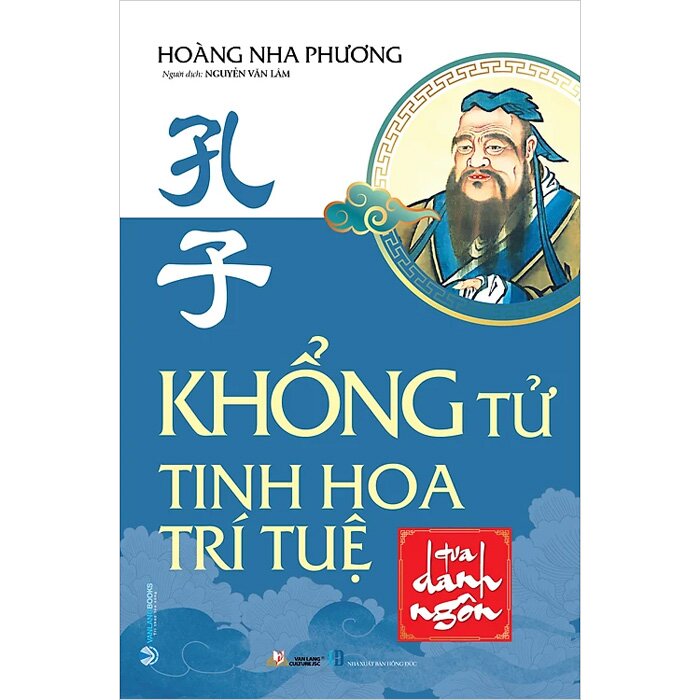 Khổng Tử - Tinh Hoa Trí Tuệ Qua Danh Ngôn