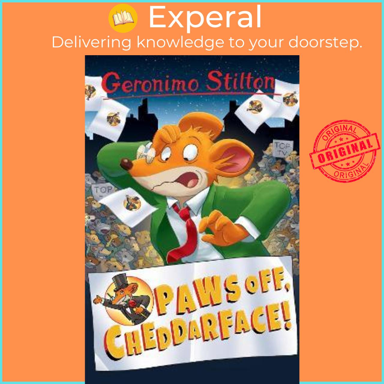 Sách - Geronimo Stilton: Paws Off, Cheddarface! by Geronimo Stilton