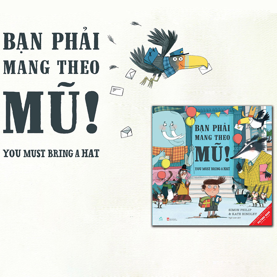 Bạn Phải Mang Theo Mũ!