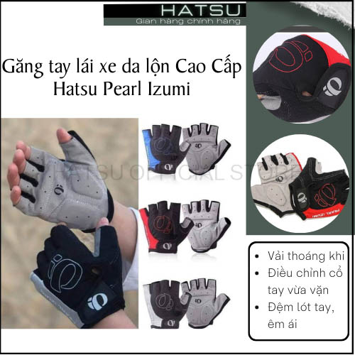 Găng tay lái xe da lộn Cao Cấp Hatsu Pearl Izumi, Găng tay đi phượt - Găng tay chạy xe máy, Xe đạp, Có Đệm Chống Sốc - Hàng chính hãng