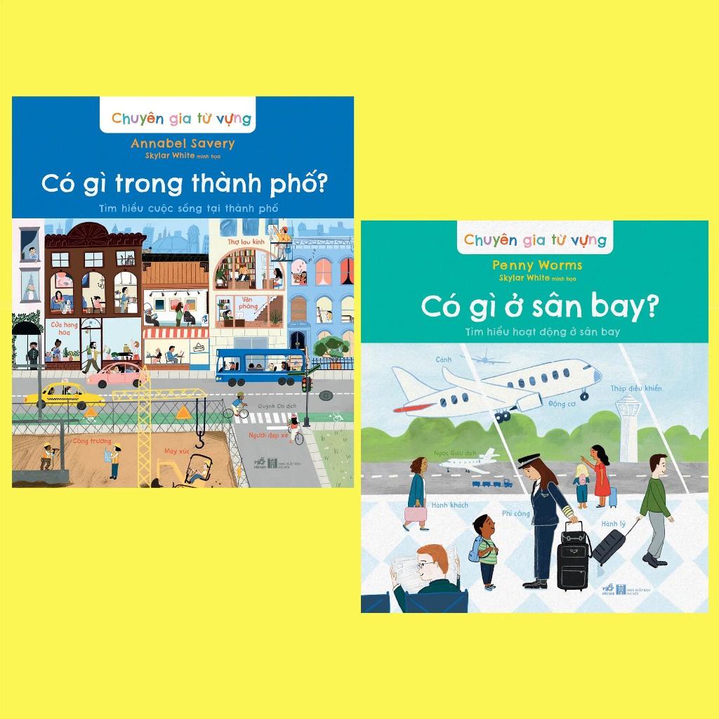 Bộ Chuyên gia từ vựng: Có gì trong thành phố - Có gì ở sân bay (Trọn bộ 02 cuốn) - Bản Quyền