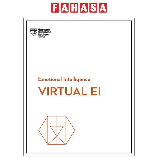 Virtual EI (HBR Emotional Intelligence Series)