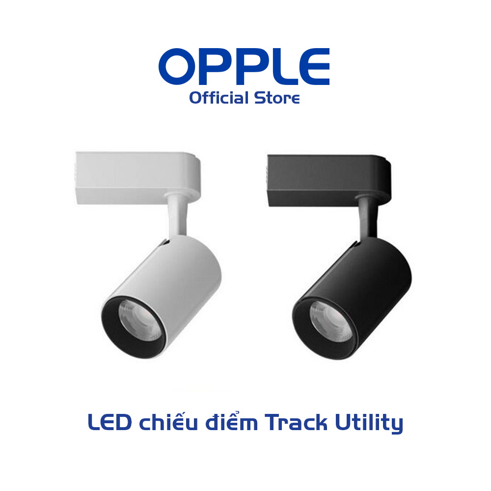 Bộ Đèn Thanh Ray LED OPPLE Utility - Chip LED Chất Lượng Cao, Len Quang Học Tinh Tế