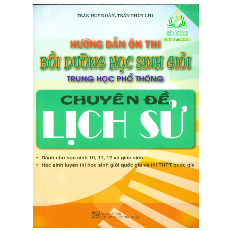 Sách - Combo Bồi dưỡng và Hướng dẫn ôn thi học sinh giỏi môn Lịch Sử Trung học phồ thông