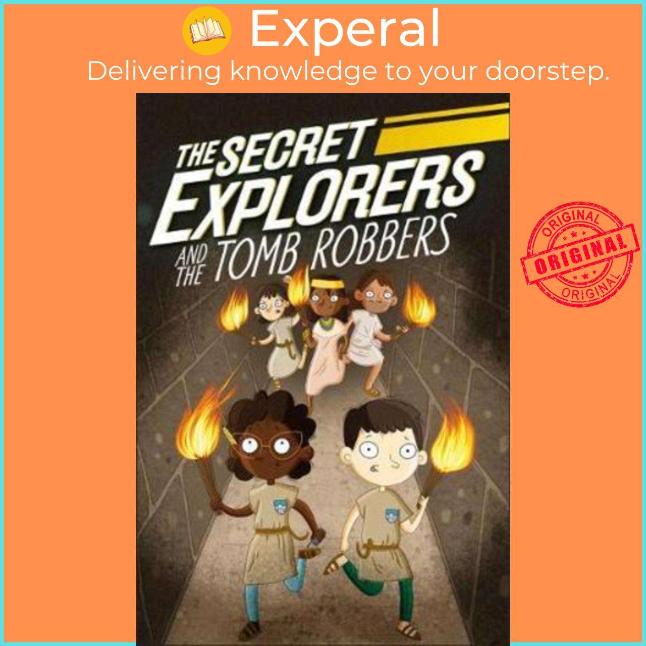 Sách - The Secret Explorers and the Tomb Robbers by DK