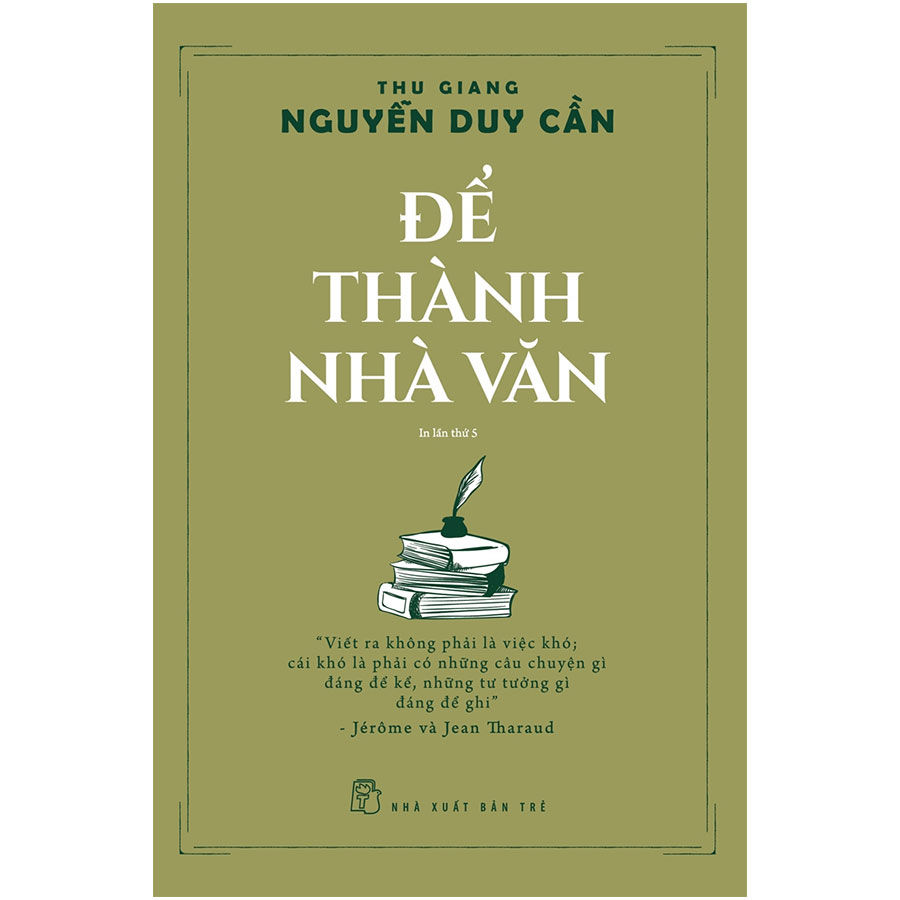 Để Thành Nhà Văn