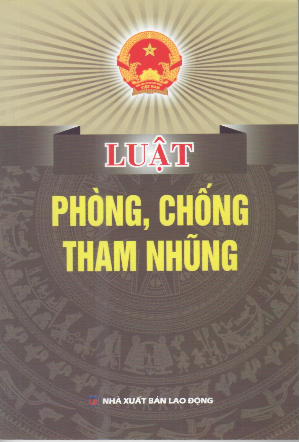 LUẬT PHÒNG CHỐNG THAM NHŨNG 2021 ( HIỆN HÀNH)