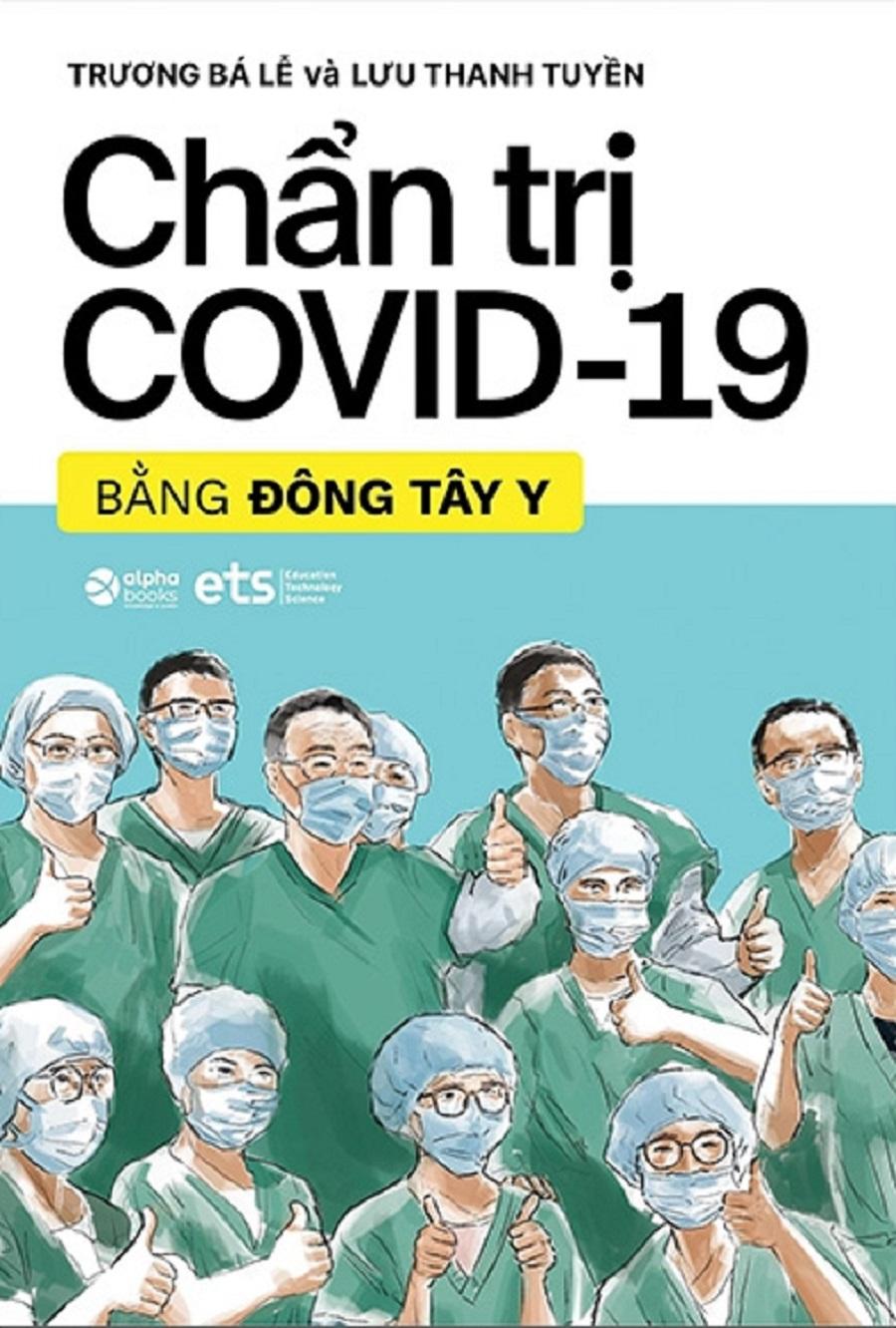 Chẩn trị Covid-19 bằng Đông Tây Y