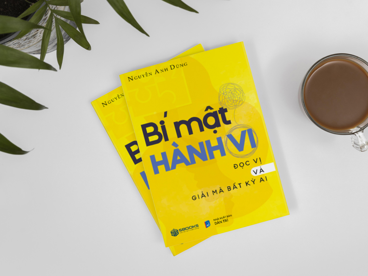 Bí Mật Hành Vi Đọc Vị Và Giải Mã Bất Kì Ai (Nguyễn Anh Dũng) - SBOOKS