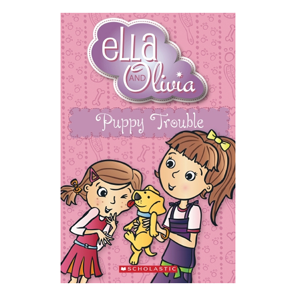 Ella &amp; Olivia: Puppy Trouble