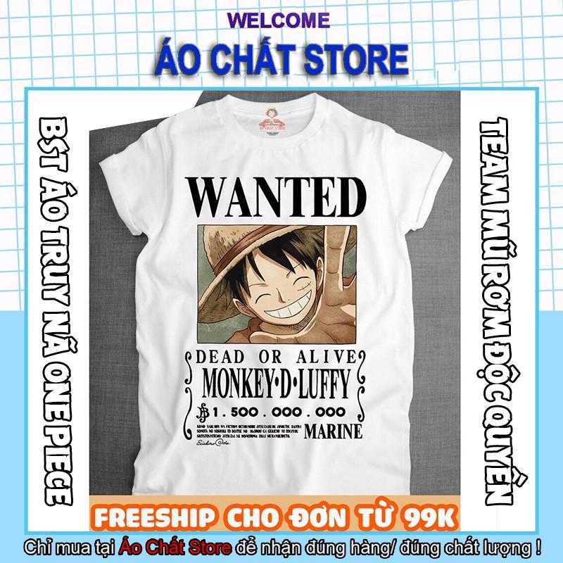 BST ÁO THUN ONE PIECE TRUY NÃ BĂNG MŨ RƠM SIÊU ĐỘC | ÁO LUFFY ONE PIECE WANTED TSHIRT OP18